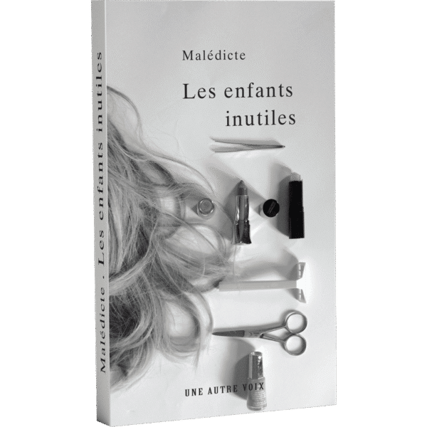 Couverture du livre "Les enfants inutiles" de Malédicte