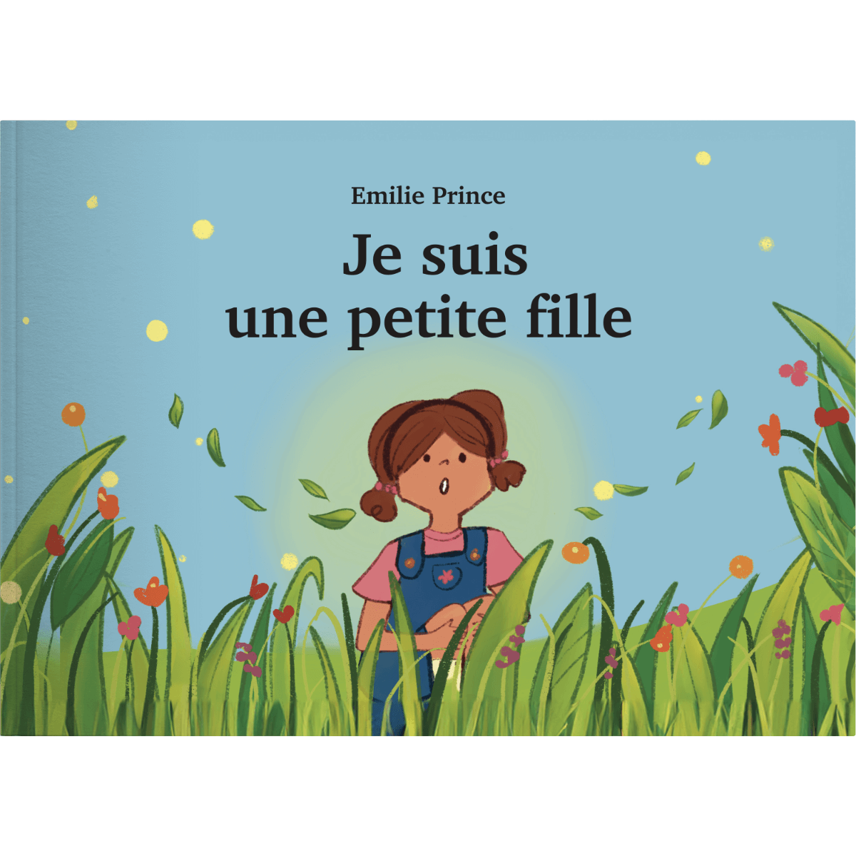 Couverture du livre "Je suis une petite fille" d'Emilie Prince