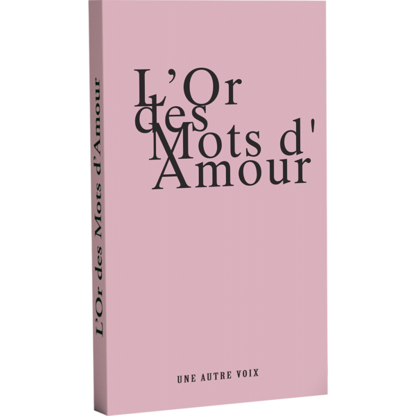 Couverture du livre "L'Or des Mots d'Amour" de La Langue Française
