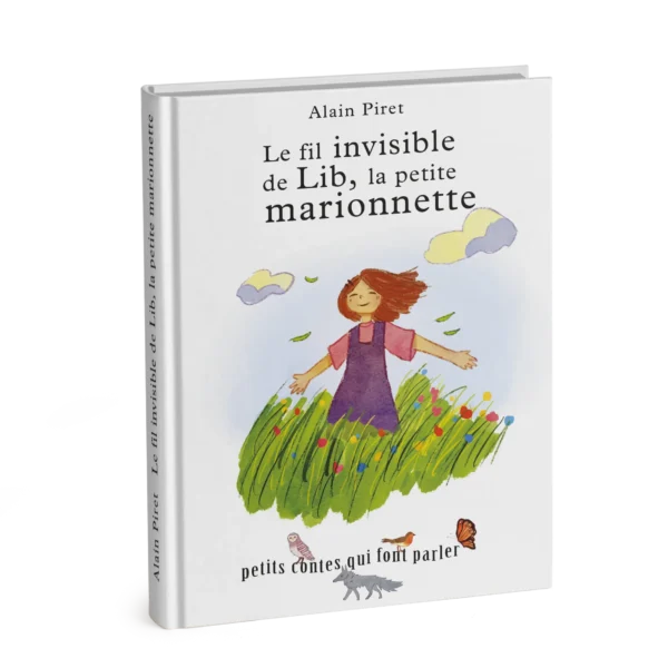 Livre : Le fil invisible de Lib, la petite marionnette