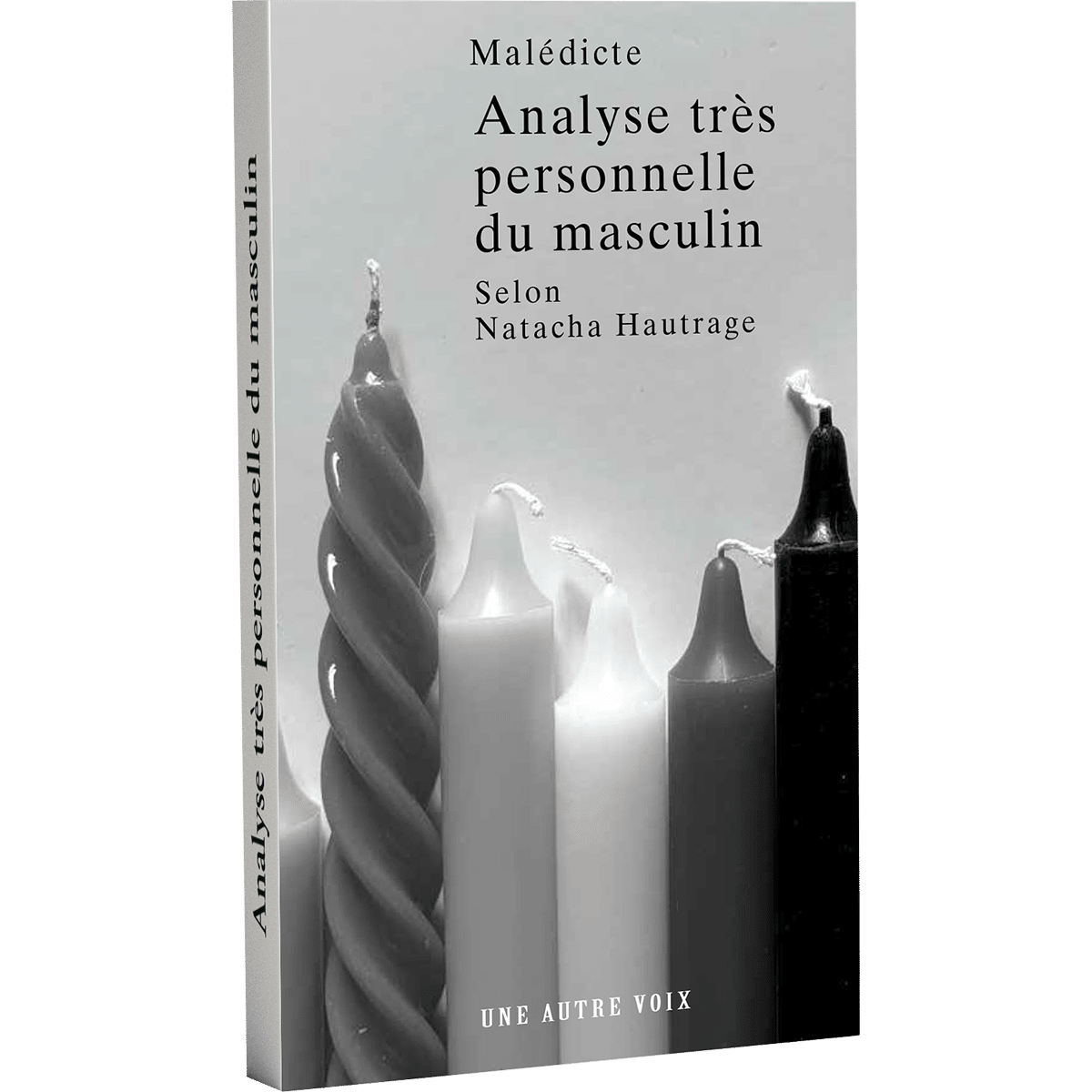 Livre : Analyse très personnelle du masculin de Malédicte